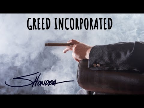 Greed Incorporated, a music video by Shondra